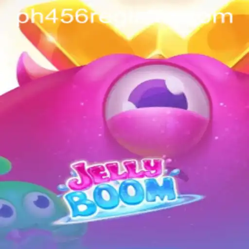 A Comprehensive Guide to JellyBoom: Master the Game with Ph456 Strategy